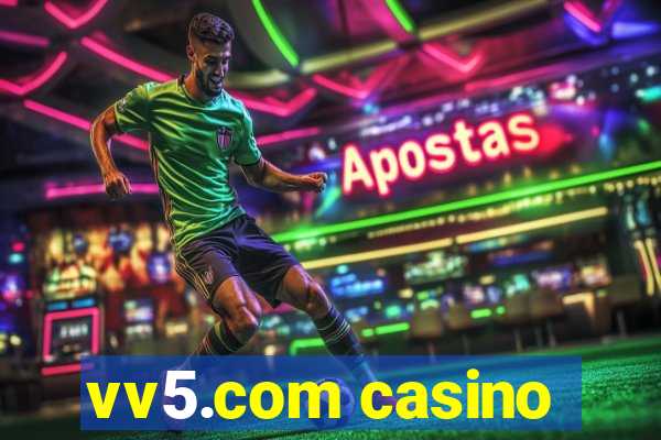 vv5.com casino